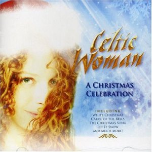 Celtic Woman - Celtic Woman: a Christmas Celebration cover art