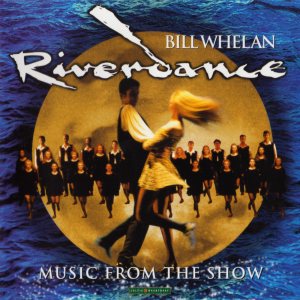 Bill Whelan - Riverdance cover art