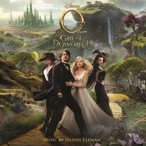 Danny Elfman - Oz the Great and Powerful cover art