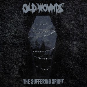 Old Wounds - The Suffering Spirit cover art