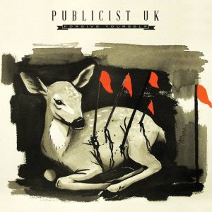 Publicist UK - Forgive Yourself cover art