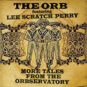 The Orb - More Tales from the Orbservatory cover art