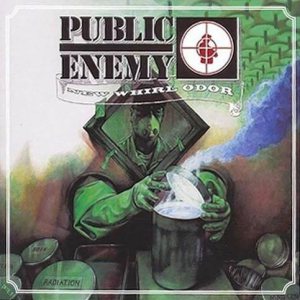 Public Enemy - New Whirl Odor cover art