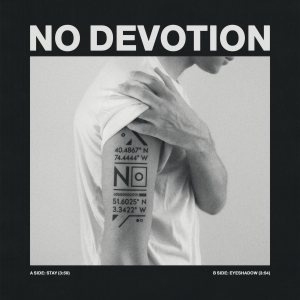 No Devotion - Stay / Eyeshadow cover art