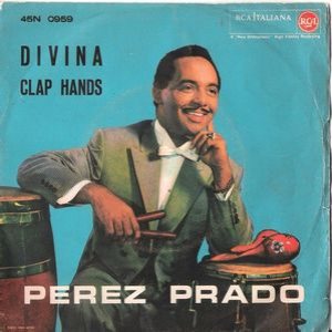 Pérez Prado - Divina / Clap Hands cover art