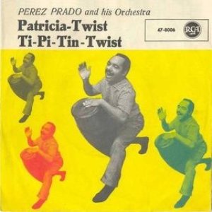 Pérez Prado - Patricia - Twist cover art