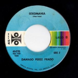 Pérez Prado - Theme From Love Story / Sexomania cover art