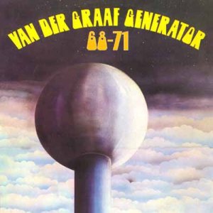 Van der Graaf Generator - 68-71 cover art