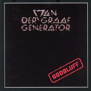Van der Graaf Generator - Godbluff cover art