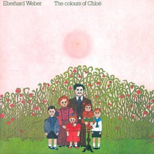 Eberhard Weber - The Colours of Chloë cover art