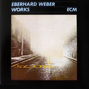 Eberhard Weber - Works cover art