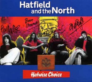 Hatfield and the North - Hatwise Choice cover art