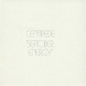 Centipede - Septober Energy cover art
