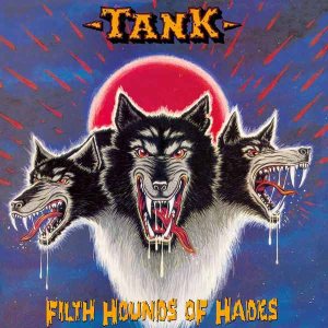 Tank - Filth Hounds of Hades cover art Tank - Filth Hounds of Hades cover art