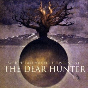 The Dear Hunter - Act I: the Lake South, the River North cover art