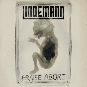 Lindemann - Praise Abort cover art