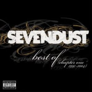 Sevendust - Best of (Chapter One 1997–2004) cover art