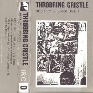 Throbbing Gristle - Best Of....Volume I cover art