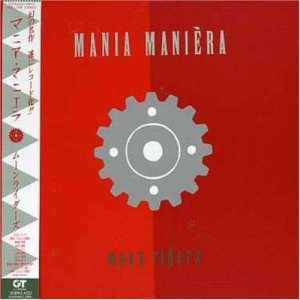 Moonriders - MANIA MANIERA cover art