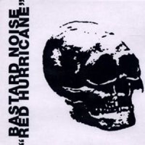 Bastard Noise - Red Hurricane cover art