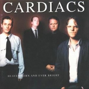 Cardiacs - Heaven Born and Ever Bright cover art