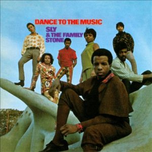 Sly & The Family Stone - Dance to the Music cover art