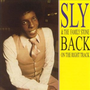 Sly & The Family Stone - Back on the Right Track cover art