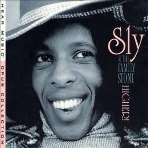 Sly & The Family Stone - Higher! cover art