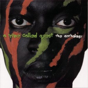A Tribe Called Quest - The Anthology cover art