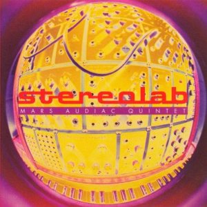 Stereolab - Mars Audiac Quintet cover art
