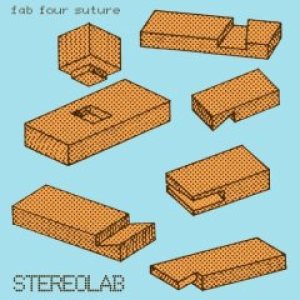 Stereolab - Fab Four Suture cover art