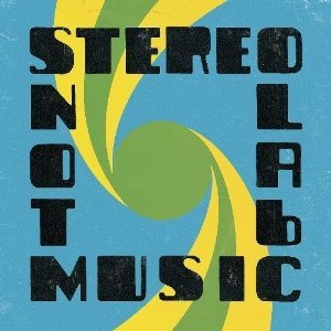 Stereolab - Not Music cover art