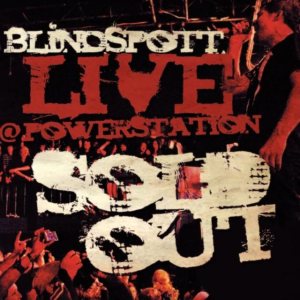 Blindspott - Live at the Powerstation - Sold Out cover art
