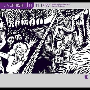 Phish - Live Phish 11: 11.17.97 - McNichols Sports Arena - Denver, Colorado cover art