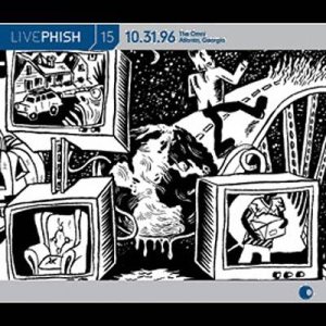 Phish - Live Phish 15 - 10.31.96 - the Omni - Atlanta, Georgia cover art