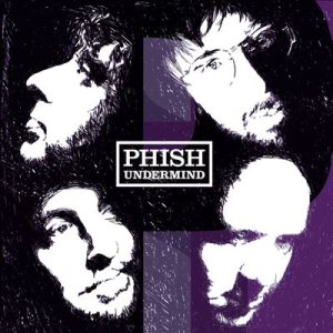Phish - Undermind cover art