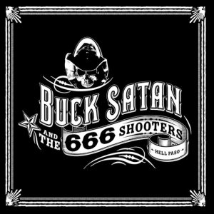 Buck Satan and the 666 Shooters - Bikers Welcome Ladies Drink Free cover art