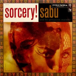 Sabu and His Percussion Ensemble - Sorcery! cover art