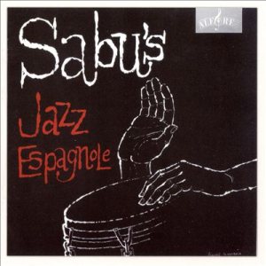 Sabú Martínez - Sabu's Jazz Espagnole cover art