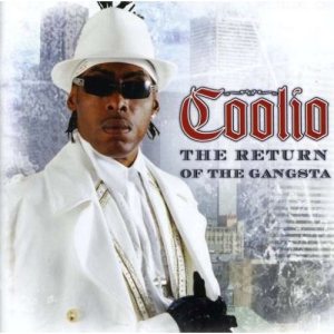 Coolio - The Return of the Gangsta cover art Coolio - The Return of the Gangsta cover art