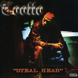 Coolio - Steal Hear cover art