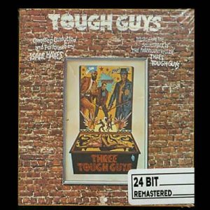 Isaac Hayes - Tough Guys cover art