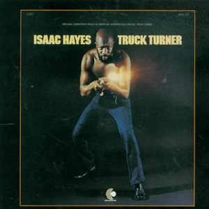 Isaac Hayes - Truck Turner cover art