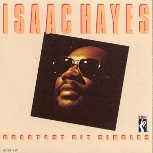 Isaac Hayes - Greatest Hit Singles cover art