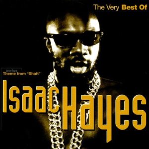 Isaac Hayes - The Very Best of Isaac Hayes cover art