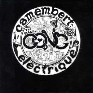 Gong - Camembert Electrique cover art