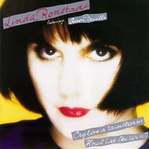 Linda Ronstadt - Cry Like a Rainstorm, Howl Like the Wind cover art Linda Ronstadt - Cry Like a Rainstorm, Howl Like the Wind cover art