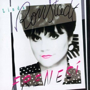 Linda Ronstadt - Frenesí cover art