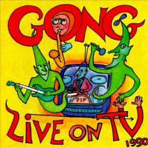 Gong - Live on T.V. 1990 cover art