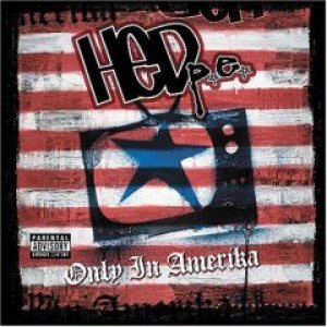 Hed PE - Only in Amerika cover art